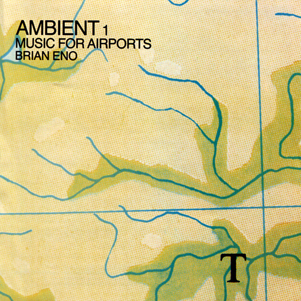 Brian Eno Music For Airports