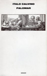 Italo Calvino, Palomar, Einaudi 1983
